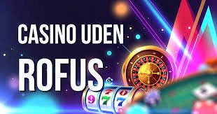 Bet Uden Rufus Din Guide til Spil uden Begrænsninger Bet Uden Rufus Din Guide til Spil uden Begrænsninger